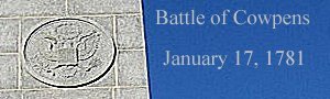 On This Day In History: Battle Of Cowpens Took Place – On Jan 17, 1781